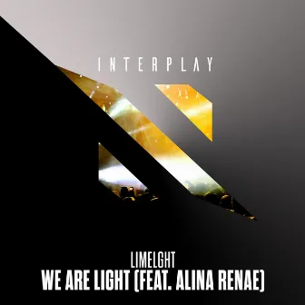 We Are Light (feat. Alina Renae) by Limelght