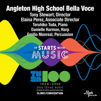 2020 Texas Music Educators Association (TMEA): Angleton High School Bella Voce [Live] by Tony Stewart