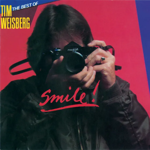 Best Of Tim Weisberg: Smile!