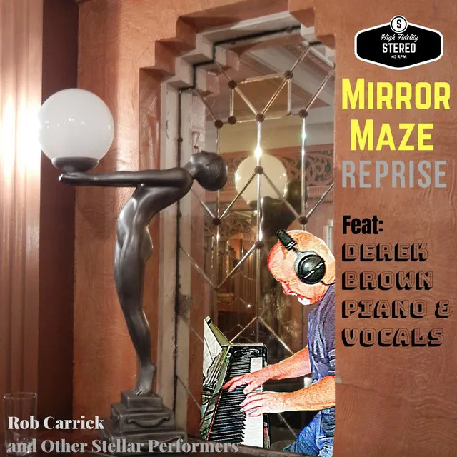 Mirror Maze (Reprise) [feat. Derek Brown]