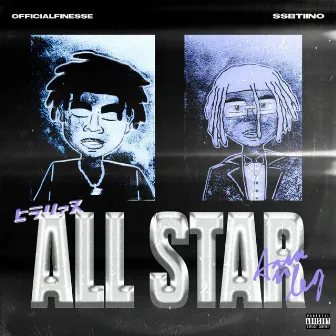 ALL STAR by Official Finesse