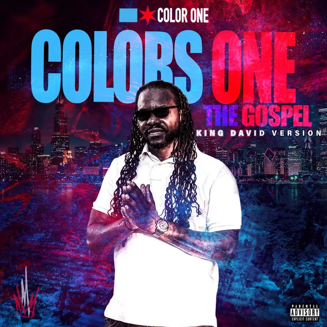 COLORS ONE THE GOSPEL (KING DAVID VERSION)