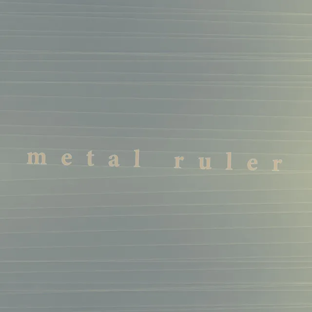 Metal Ruler