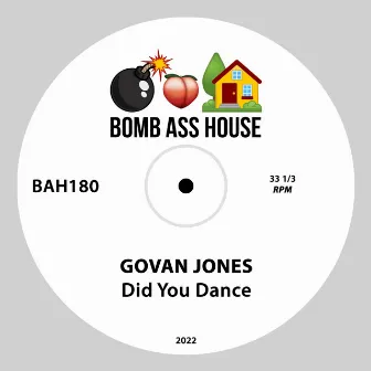 Did You Dance by Govan Jones