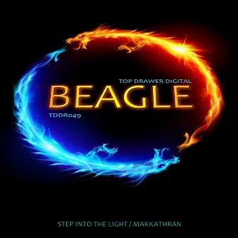 Step Into The Light / Makkathran by Beagle