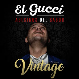 Vintage by El Gucci y Su Banda