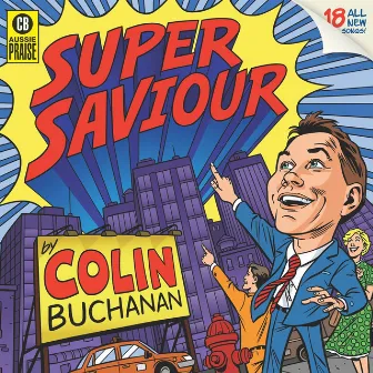 Super Savior by Colin Buchanan