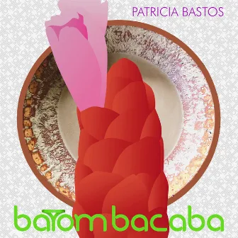 Batom Bacaba by Patrícia Bastos