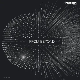 From Beyond EP by Mood13