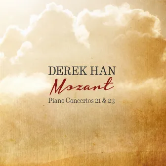 Mozart Piano Concertos 21 & 23 by Derek Han