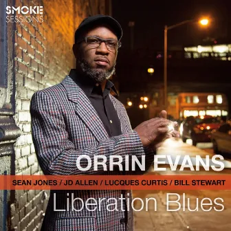 Liberation Blues by Orrin Evans