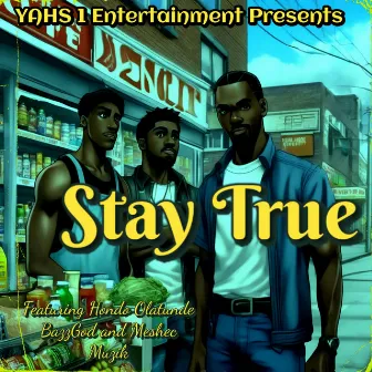 Stay True by Aviah