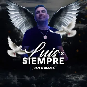 Luischicko X Siempre by Osama