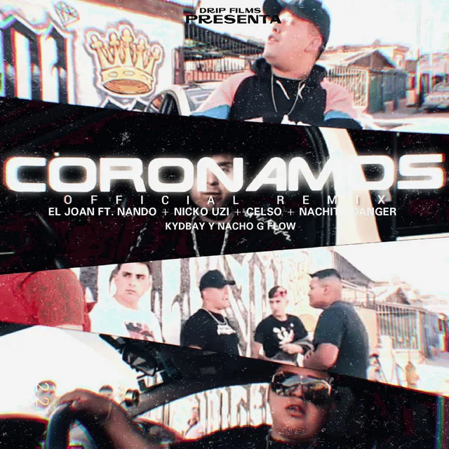 Coronamos Rmx (El Joan, Kyd Bay, Nachito, G Flow, Nicko Uzi, Nando y Celso)