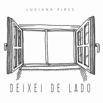 Deixei de Lado by Luciana Pires