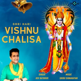 Shri Hari - Vishnu Chalisa by Dev Rathour