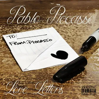 Love Letters by Pablo Piccasso