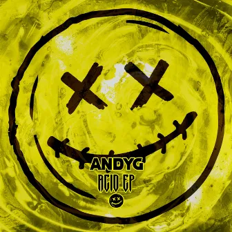 Acid EP by AndyG