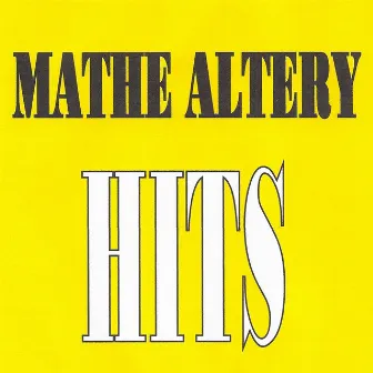 Hits by Mathe Altéry