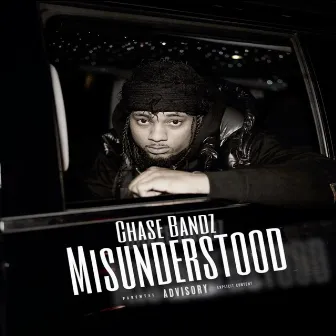 Misunderstood by Chase Bandz