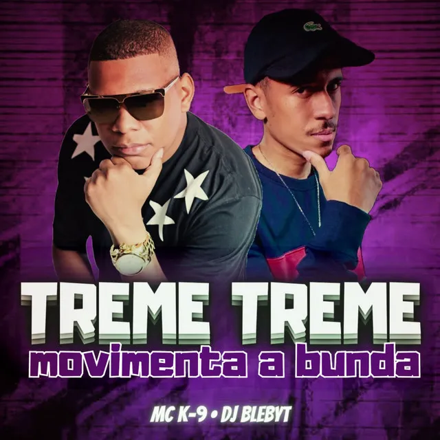 Treme Treme, Movimenta a Bunda