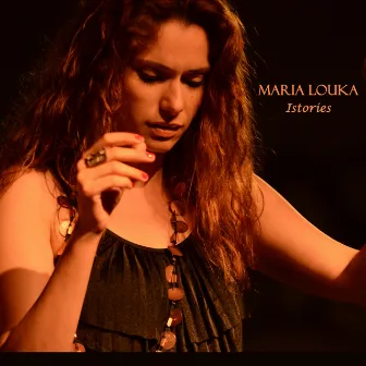 Istories by Maria Louka