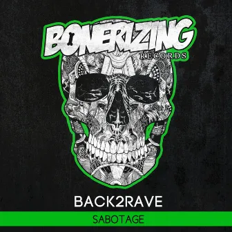 Sabotage by Back2Rave