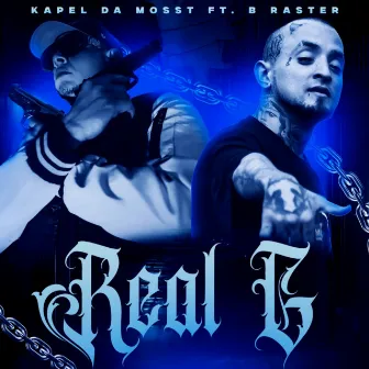 Real G by Kapel Da Mosst