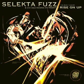 Rise On Up by Selekta Fuzz