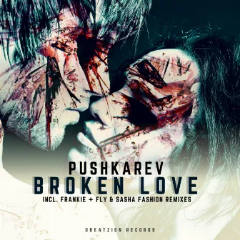 Broken Love by Pushkarev