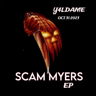 Scam Myers by Y4LDAME