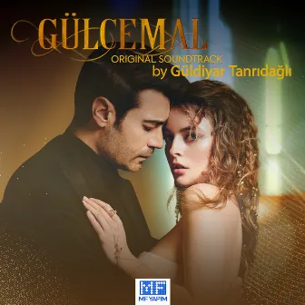 Gülcemal Original Soundtrack by Güldiyar Tanrıdağlı