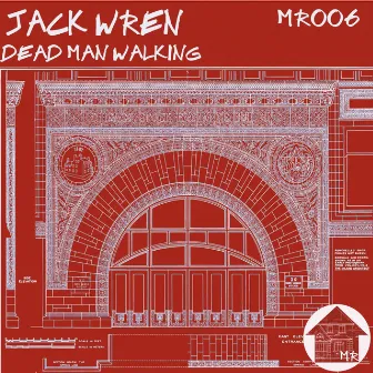 Dead Man Walking by Jack Wren