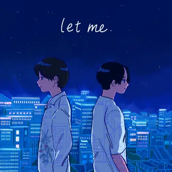 Let me by taiyo