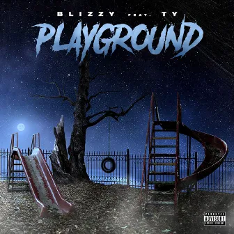 Playground by Blizzy