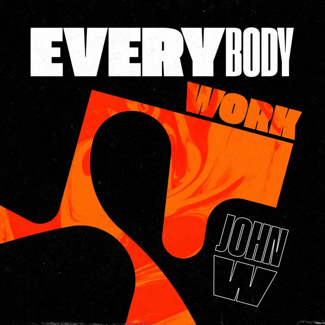 Everybody Work