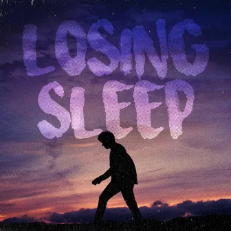 Losing Sleep by Joel Woods