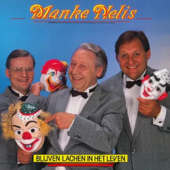 Blijven Lachen In Het Leven by Manke Nelis