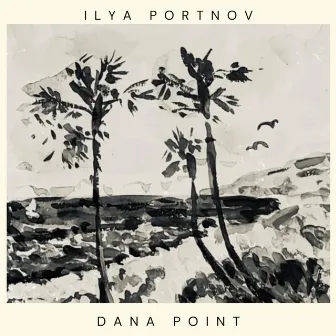 Dana Point by Ilya Portnov