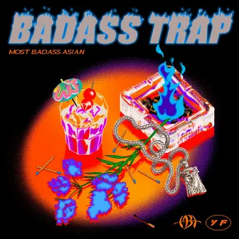 BADASS TRAP by MBA