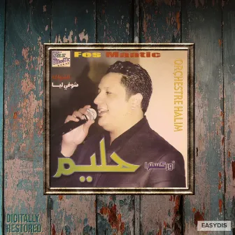 Chowafa choufi lia by Orchestre Halim