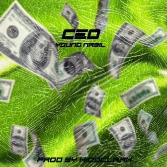 CEO Freestyle by Young Nabil