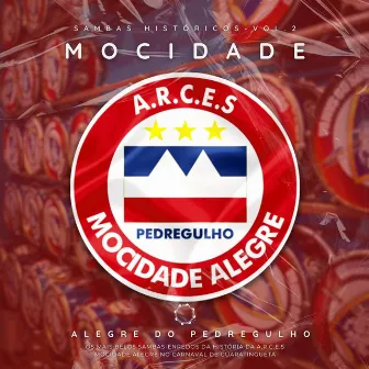 Sambas Históricos da Mocidade Alegre do Pedregulho, Vol. 2 by Mocidade Alegre do Pedregulho