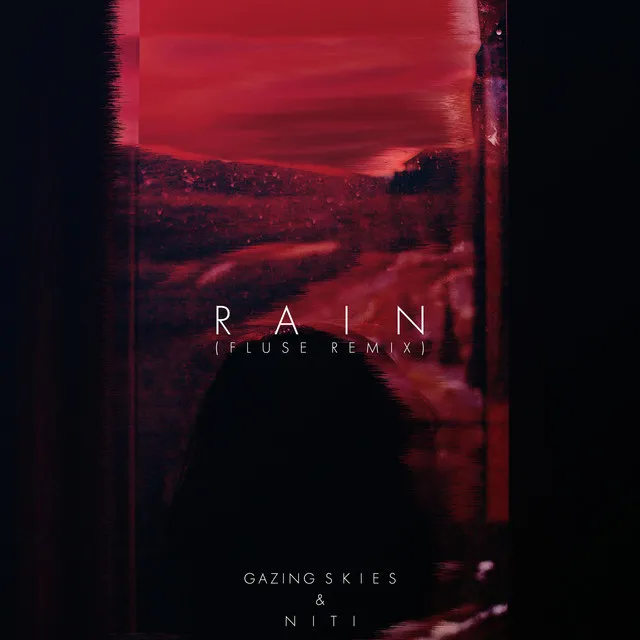 Rain (Fluse Remix)