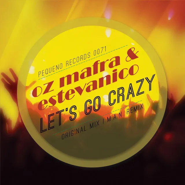 Let's Go Crazy - Original Mix