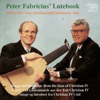 Peter Fabricius' Lutebook by Ulrik Cold