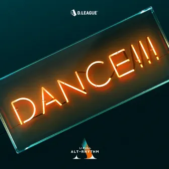 DANCE!!! by LIFULL ALT-RHYTHM