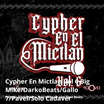 Cypher en Mictlan Vol 6 by Peoner