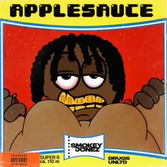 Applesauce. by Smokey Jonez