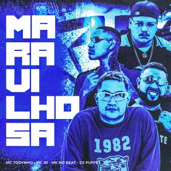 Maravilhosa by MC Todynho